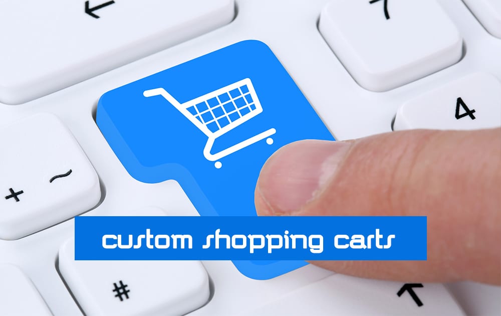 What is Custom Built Shopping Carts?